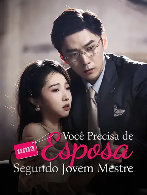 Você Precisa deuma Esposa,Segundo Jovem Mestre?
