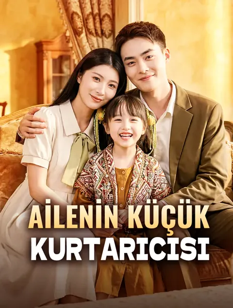 AİLENİN KÜÇÜK KURTARICISI