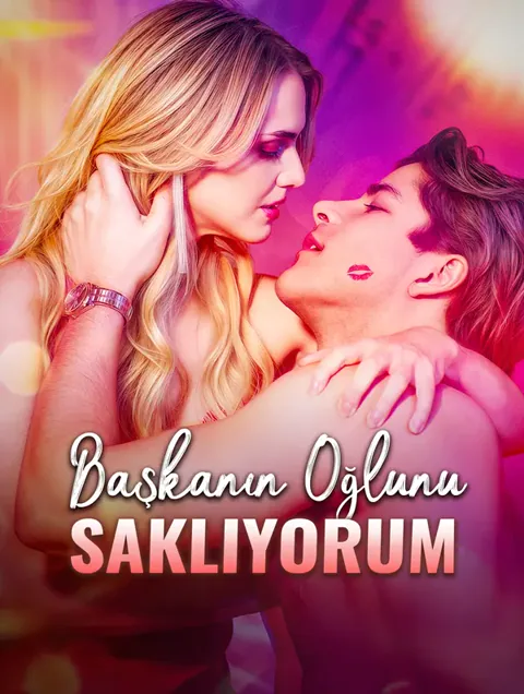 Başkanın Oğlunu Saklıyorum