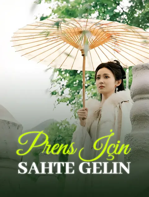 Prens İçin Sahte Gelin