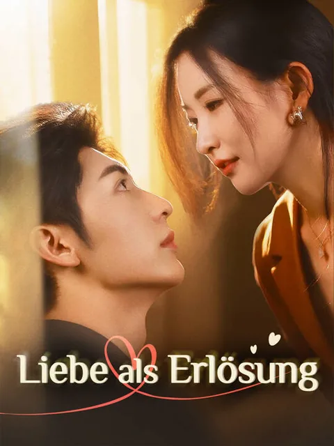 Liebe als Erlösung