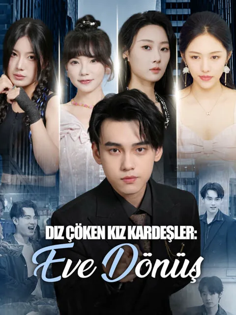 Diz Çöken Kız Kardeşler: Eve Dönüş