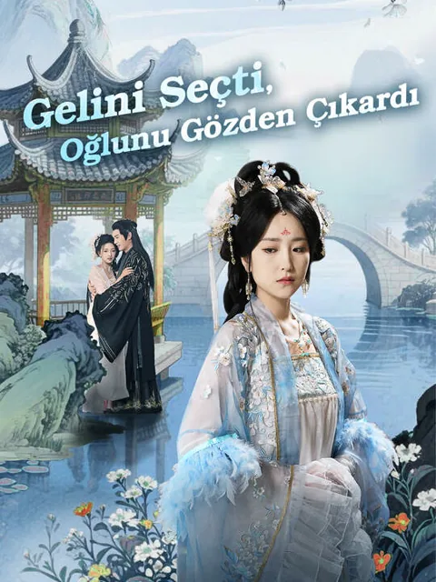 Gelini Seçti, Oğlunu Gözden Çıkardı
