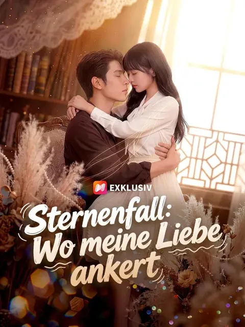 (Synchro) Sternenfall：Wo meine Liebe ankert