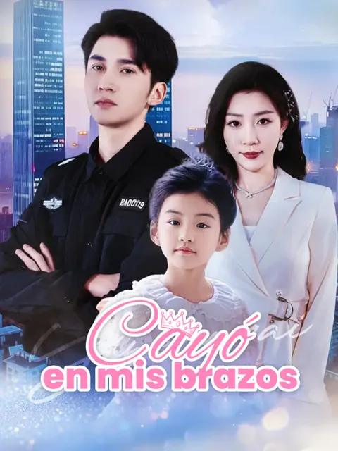 Cayó en mis brazos