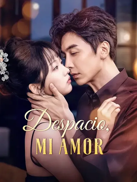 Despacio, mi amor