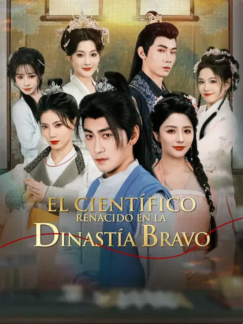 El científico renacido en la Dinastía Bravo