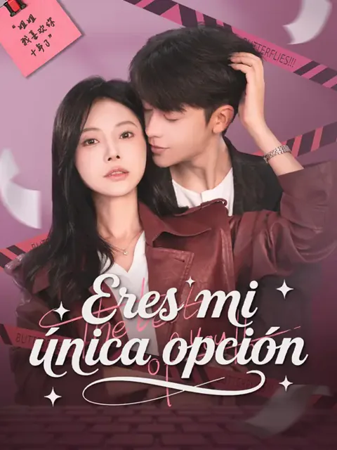 Eres mi única opción