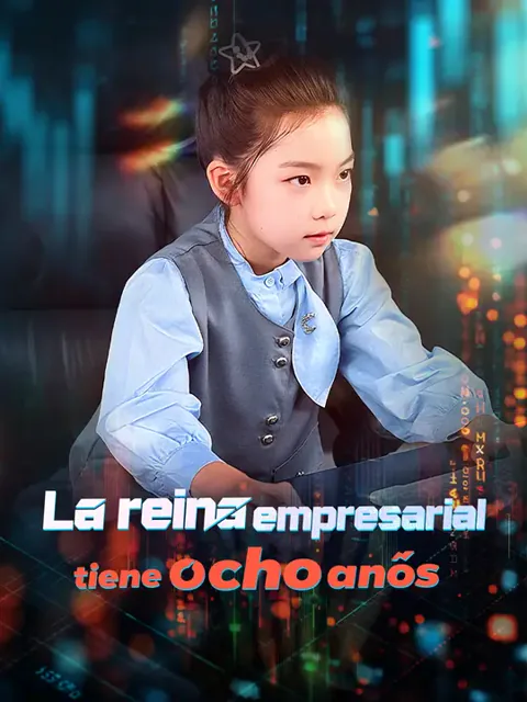 La reina empresarial tiene ocho años