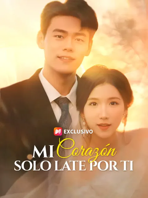 Mi corazón solo late por ti