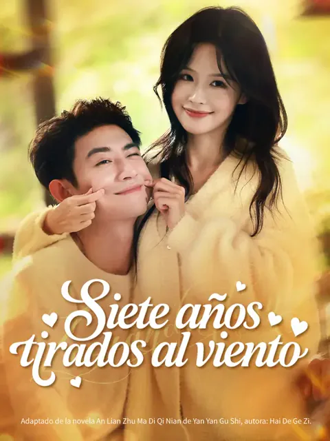 Siete años tirados al viento