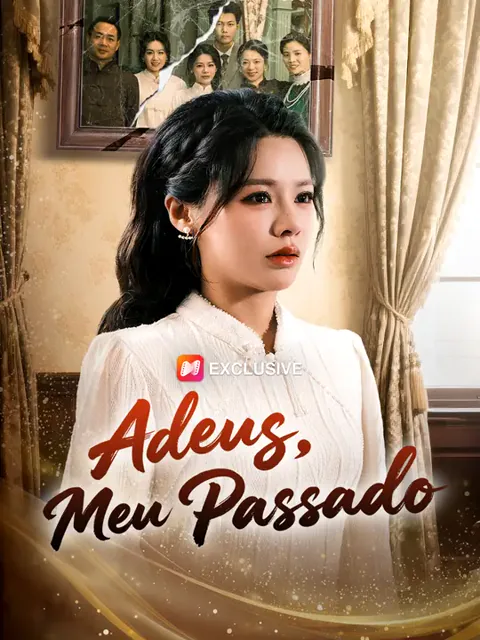 Adeus, Meu Passado