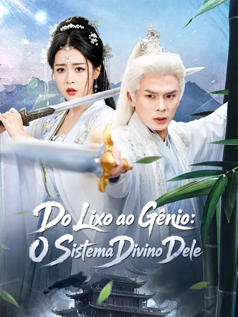 Do Lixo ao Gênio: O Sistema Divino Dele