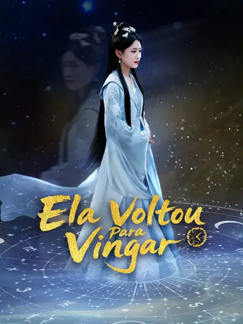 Ela Voltou Para Vingar