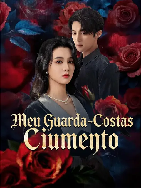 Meu Guarda-Costas Ciumento