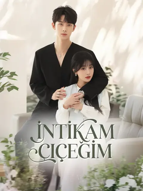 İntikam Çiçeğim