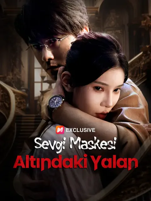 Sevgi Maskesi Altındaki Yalan
