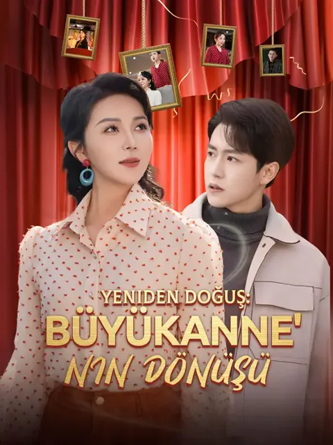 Yeniden Doğuş: Büyükanne'nin Dönüşü