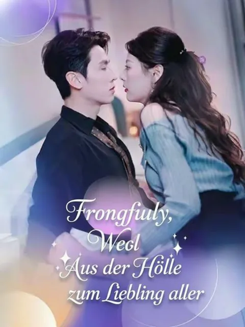 Falsch verheiratet: Aus der Hölle zum Liebling aller