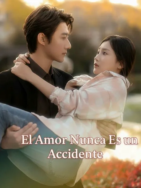 El Amor Nunca Es un Accidente