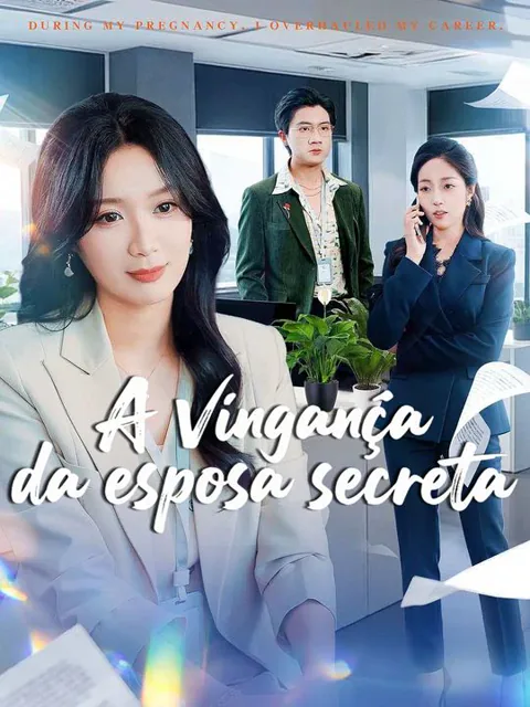 A vingança da esposa secreta