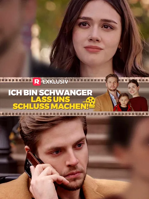 Ich bin schwanger, lass uns Schluss machen!
