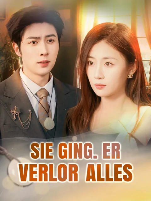 Sie ging. Er verlor alles