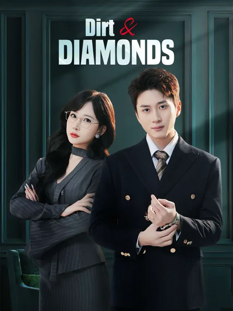 Dirt & Diamonds (English-dubbed)