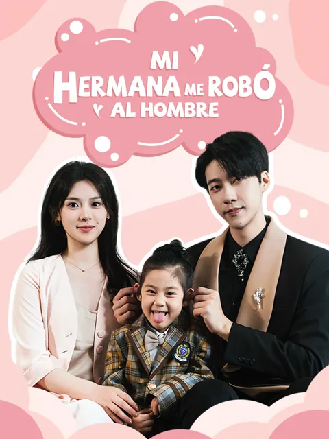 [doblado] Mi Hermana Me Robó al Hombre