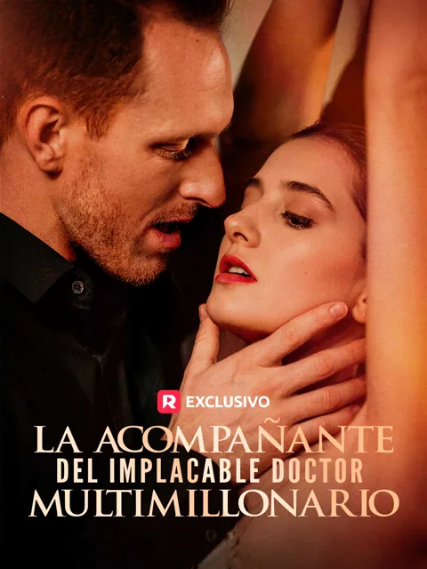 La acompañante del implacable doctor multimillonario