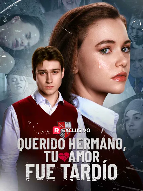 Querido hermano, tu amor fue tardío