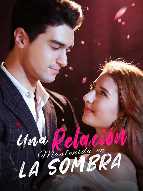 Una Relación Mantenida en la Sombra