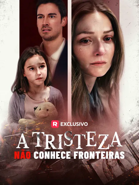 A Tristeza Não Conhece Fronteiras