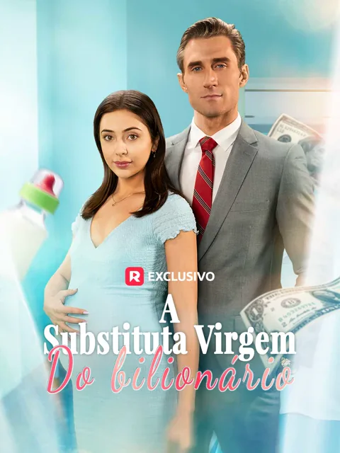 [dublado] A Substituta Virgem do Bilionário