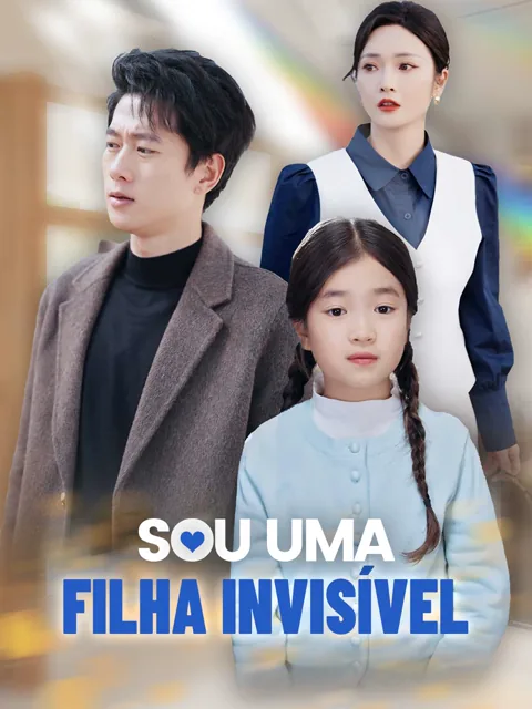 [dublado] Sou Uma Filha Invisível