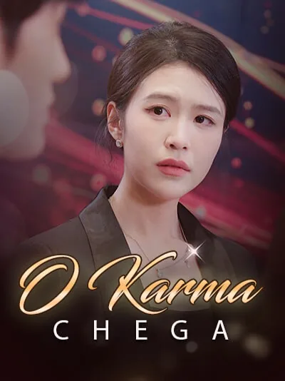 O Karma Chega