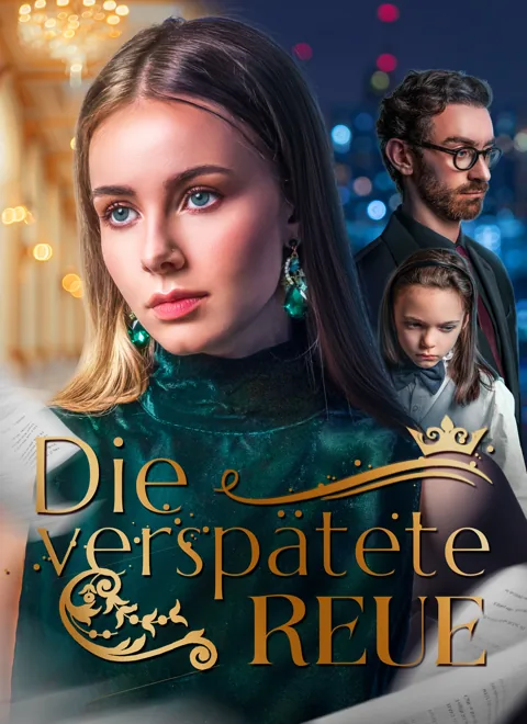 Die verspätete Reue