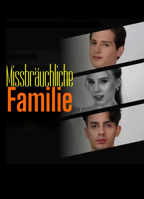 Missbräuchliche Familie
