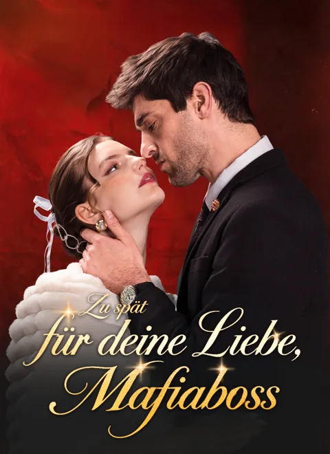Zu spät für deine Liebe, Mafiaboss