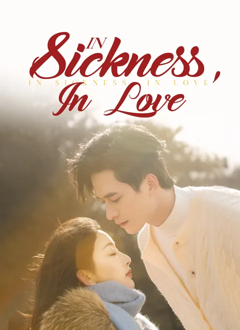 In Sickness, In Love