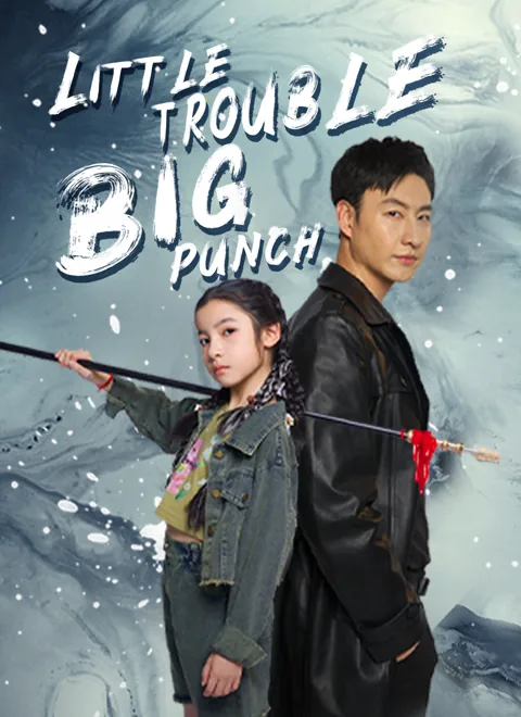 Little Trouble, Big Punch