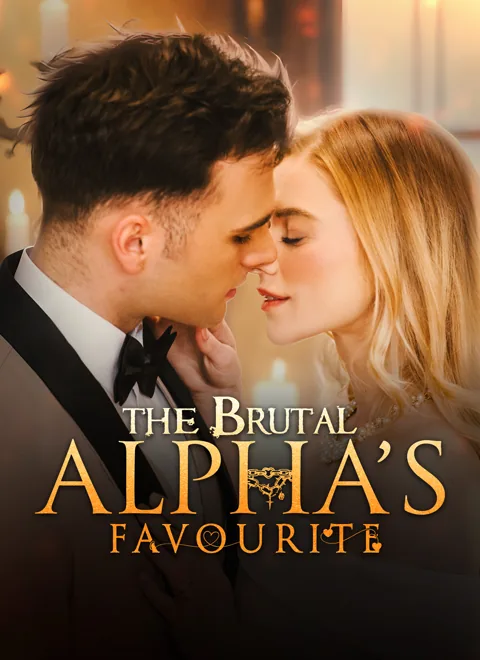 The Brutal Alpha's Favourite