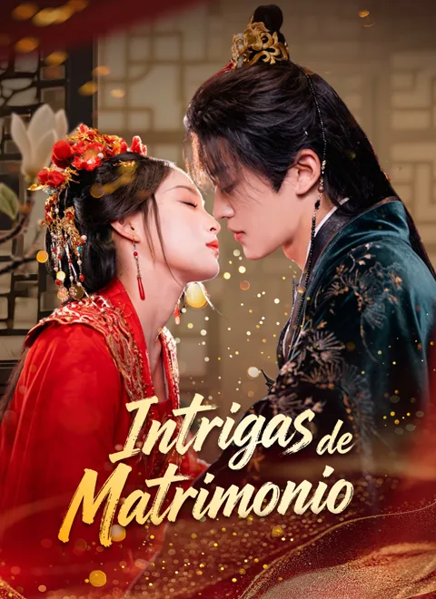 Intrigas de Matrimonio