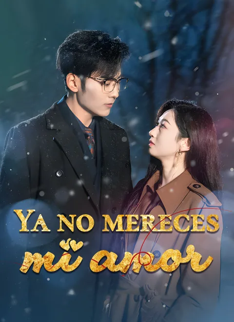 Ya no mereces mi amor