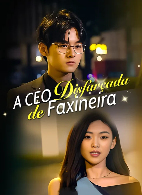 A CEO Disfarçada de Faxineira