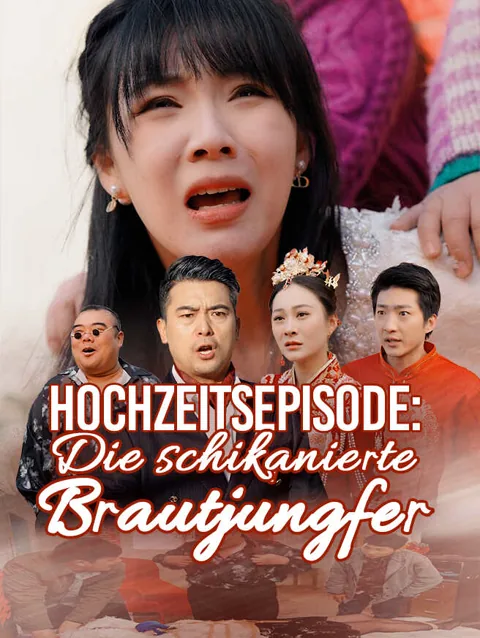 Hochzeitsepisode Die Schikanierte Brautjungfer