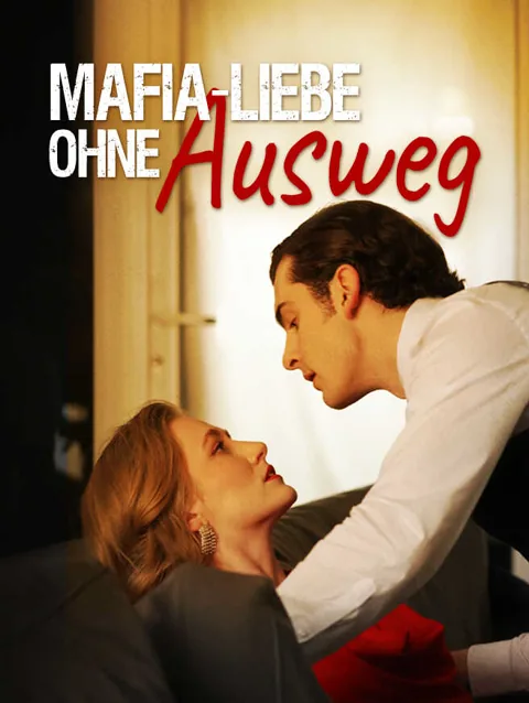 Mafia Liebe Ohne Ausweg