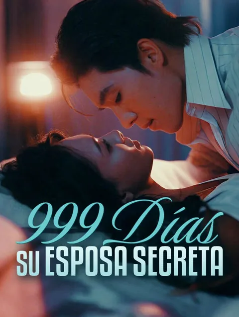 999 Días Su Esposa Secreta