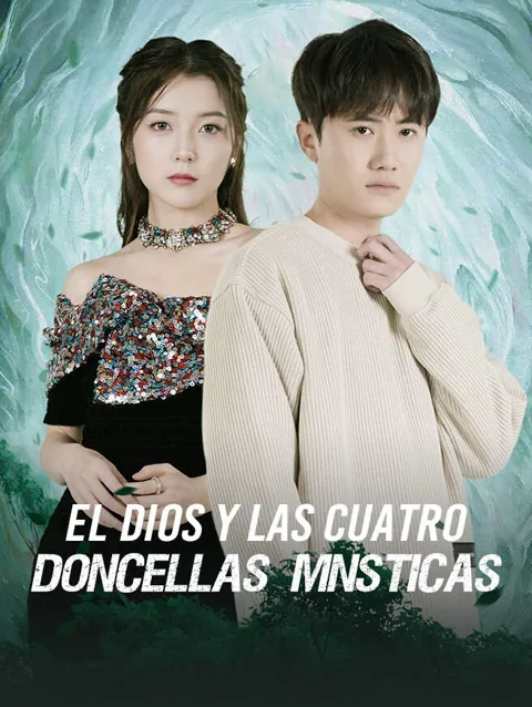 El Dios y las Cuatro Doncellas Místicas