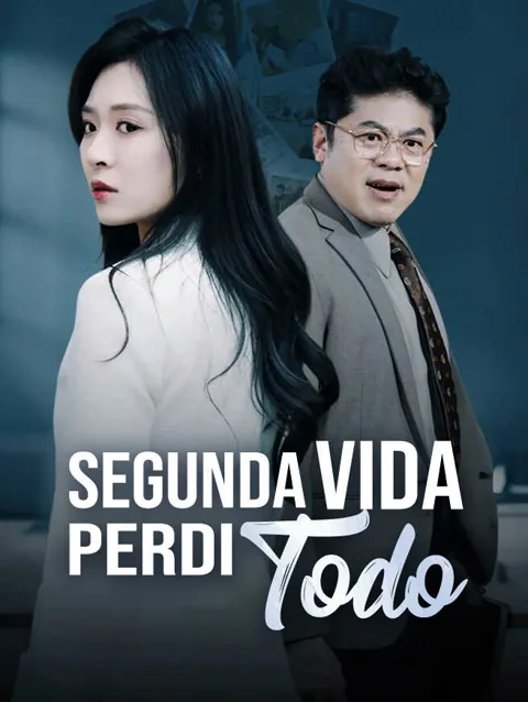 Segunda Vida, Perdi Tudo